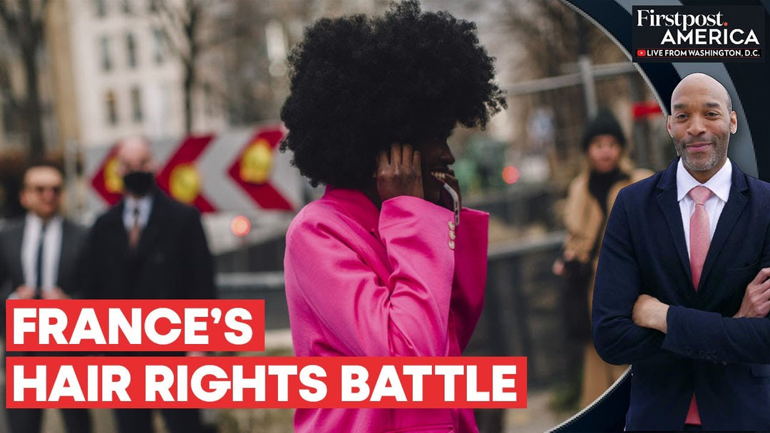 Parliament In France Backs Bill to Stop Hair Discrimination Against Black Women