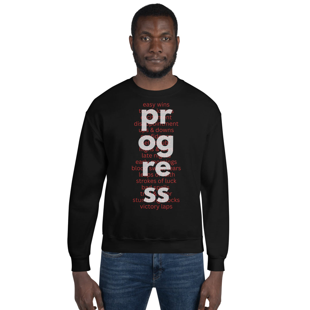 Men's What's Behind Progress Sweatshirt