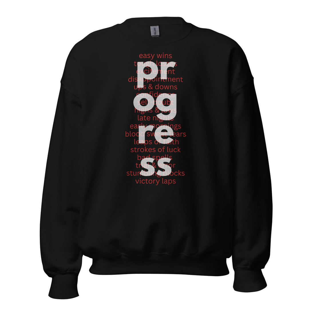 Men's What's Behind Progress Sweatshirt