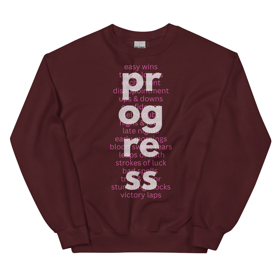 Women's What's Behind Progress Sweatshirt